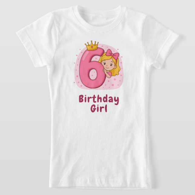 Camiseta Chica de cumpleaños con corona y número 6 (Distribución)