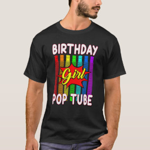 Camiseta Chica de cumpleaños de Pop Tube Toy Fidget Toys