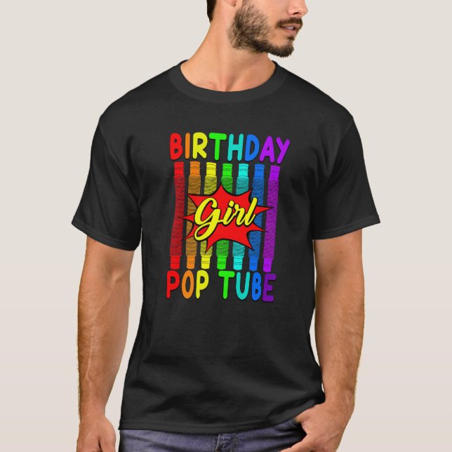 Camiseta Chica de cumpleaños Fidget Toys Pop Tube (Anverso)