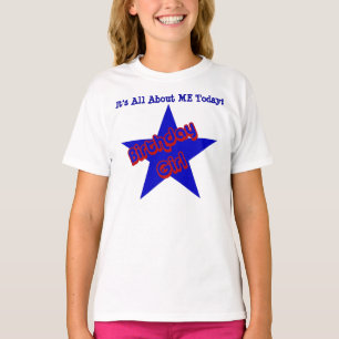 Camiseta Chica de cumpleaños todo sobre mí