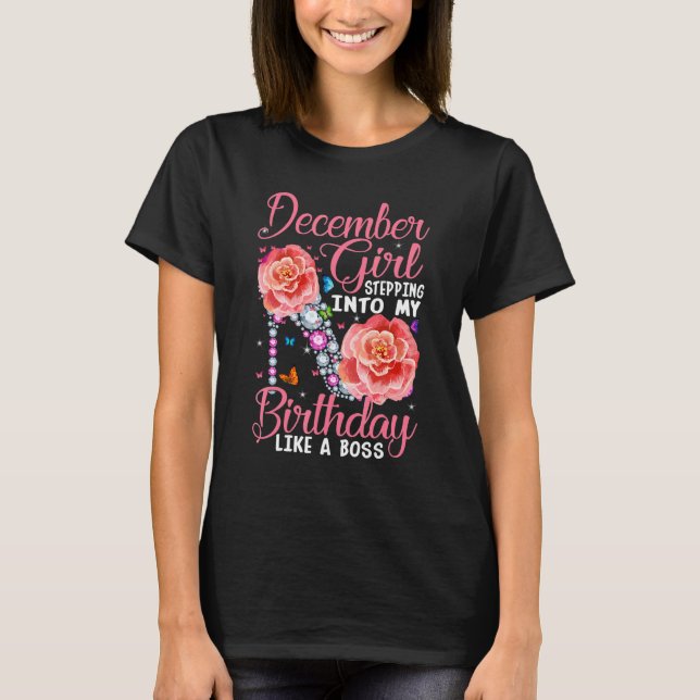 Camiseta Chica de diciembre entrando a mi cumpleaños como u (Anverso)