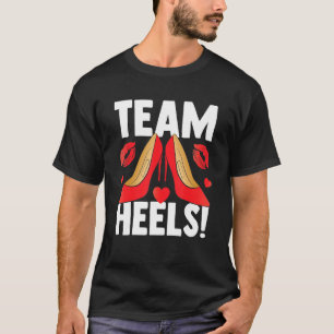 Camiseta Chica de equipo de tacones de equipo Revelación de