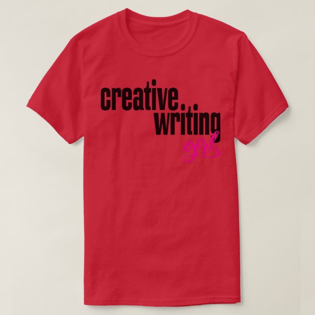 Camiseta Chica de escritura creativa (Diseño del anverso)