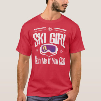 Camiseta Chica De Esquí Atrápalo Si Puedes Esquiar Regalos
