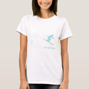 Camiseta Chica De Esquí Como Un Chica Radicado Y Agradable 