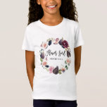 Camiseta Chica de flores florales rosas, burdeos y de higos<br><div class="desc">Diseño chica floral rosa,  burdeos e higo. Floral acuarela,  follaje y fruta pintada a mano y texto de escritura moderno. Parte de una suite boda.</div>