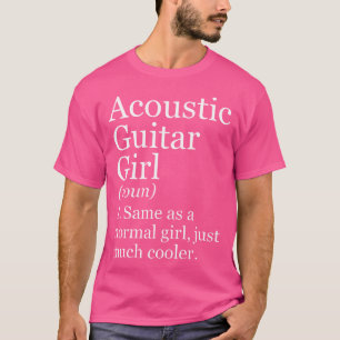 Camiseta Chica de guitarra acústica definición graciosa mu 