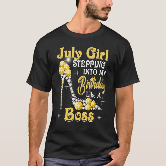 Camiseta Chica De Julio Entrando A Mi Cumpleaños Como Un Je (Anverso)