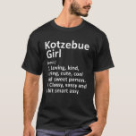 Camiseta Chica de KOTZEBUE AK ALASKA Funny City Home Roots<br><div class="desc">Guay nació en la ciudad o crió obras de arte para el nativo "Chica Kotzebue AK Alaska". Es un regalo perfecto para cualquier mujer que quieras sorprender. ¡Compra el diseño ahora!</div>