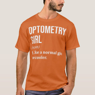 Camiseta Chica de la optometría dice graciosamente para las