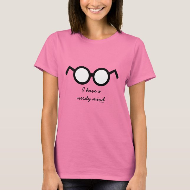 Camiseta Chica de lentes Nerdy Mind Camisas divertidas (Anverso)