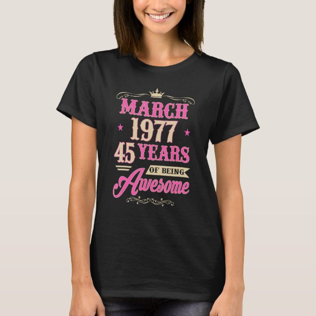 Camiseta Chica de marzo de 1977 a 45 años (Anverso)