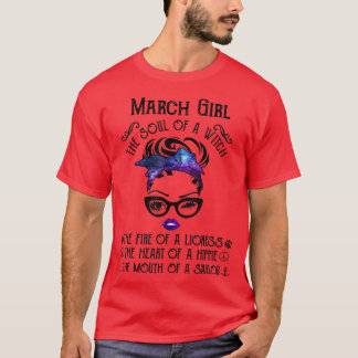 Camiseta Chica De Marzo El Alma De Una BrujaEl Fuego De Un