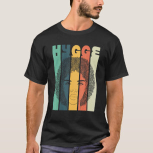 Camiseta Chica de moda Hygge Melanina Pelo Afro Negro Natur