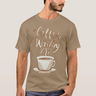 Camiseta Chica de motivación de escritura de café vintage