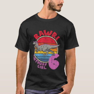 Camiseta ¡Chica De Niños 6 Años Que Rawr! Velociraptor I Fa
