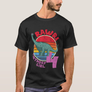 Camiseta ¡Chica De Niños En El Cuarto Cumpleaños Que Rawr!