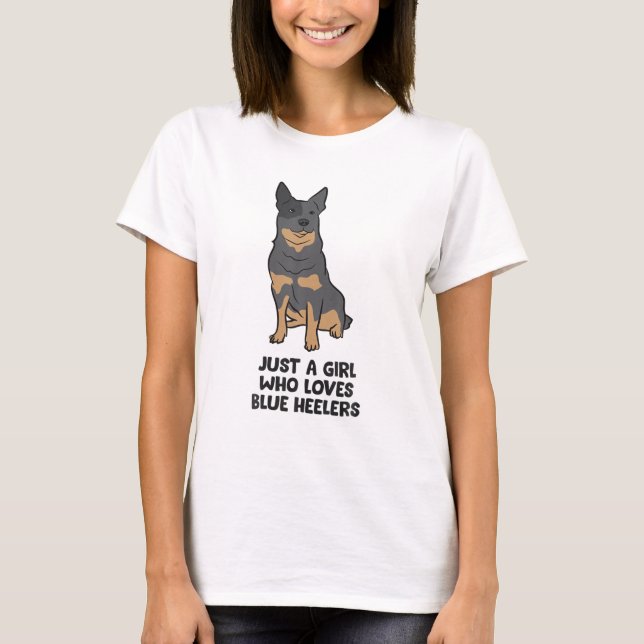 Camiseta Chica De Perro Heeler Azul Sólo Un Chica Que Ama A (Anverso)