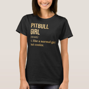 Camiseta Chica De Pitbull Diciendo En Gold Scoop
