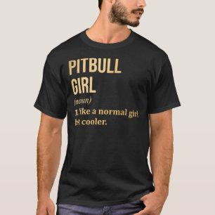 Camiseta Chica De Pitbull Diciendo En Gold Scoop