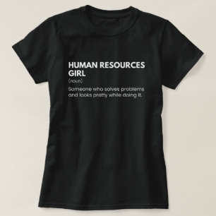 Camiseta Chica de Recursos Humanos Dicho Divertido de Geren