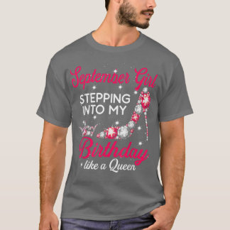 Camiseta Chica De Septiembre Entrando A Mi Cumpleaños Como