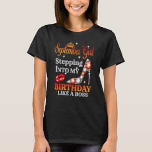 Camiseta Chica De Septiembre Entrando A Mi Cumpleaños Como
