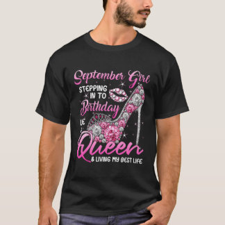 Camiseta Chica De Septiembre Entrando A Mi Cumpleaños Como