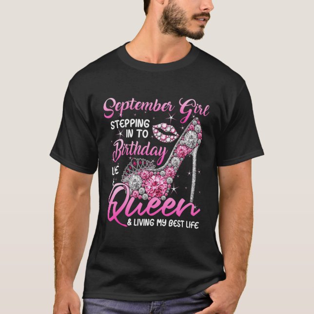 Camiseta Chica De Septiembre Entrando A Mi Cumpleaños Como  (Anverso)