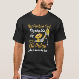 Camiseta Chica de septiembre entrando a mi cumpleaños Li