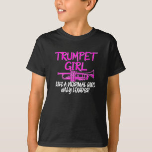 Camiseta chica de trompeta como un chica normal