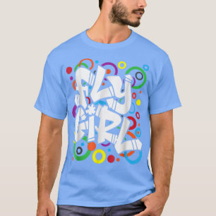 Camiseta Chica de vuelos 80 Escuela de avanzada BGirl Hip H