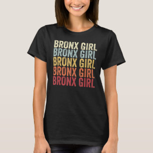 Camiseta Chica del Bronx Nueva York Chica del Bronx NY Retr