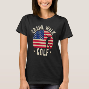 Camiseta Chica del club de golf Crawl Walk Compañera de sen