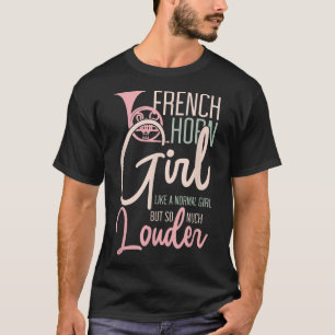Camiseta Chica del Cuerno Francés Funny Music Lover Banda d