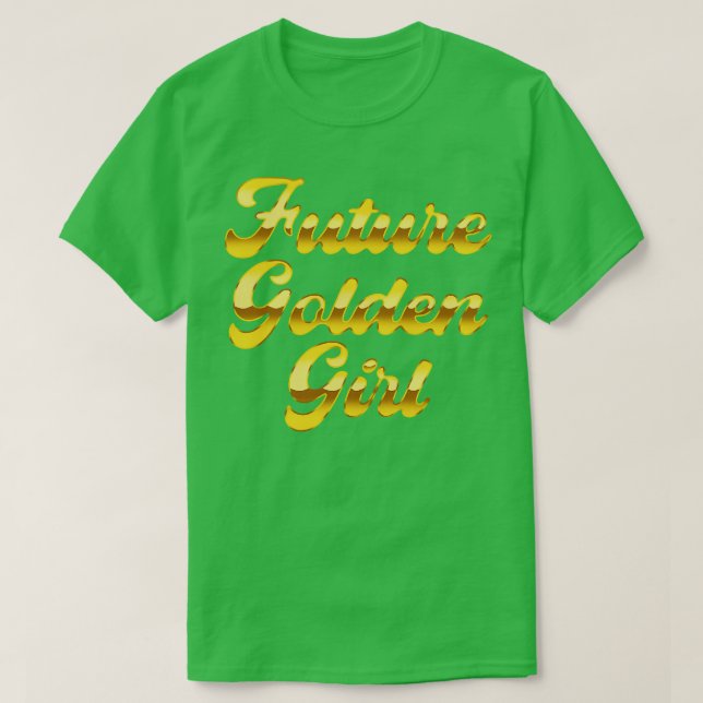 Camiseta Chica Dorado Futuro (Diseño del anverso)