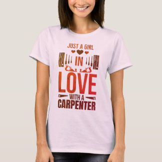 Camiseta Chica Enamorado De Un Carpintero