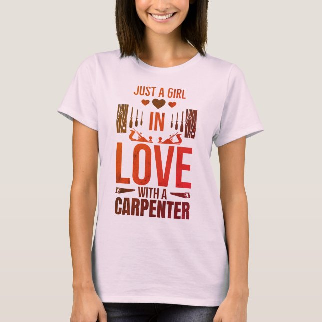Camiseta Chica Enamorado De Un Carpintero (Anverso)