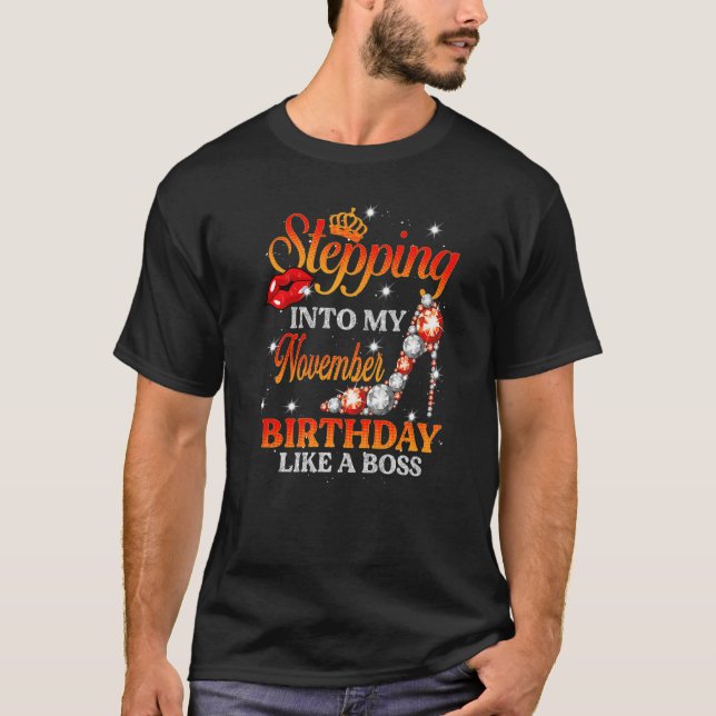Camiseta Chica Entrando A Mi Cumpleaños De Noviembre Como U (Anverso)