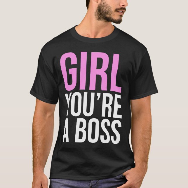 Camiseta Chica, eres jefe (Anverso)