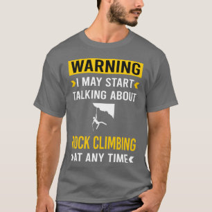 Camiseta Chica escaladora de roca de advertencia