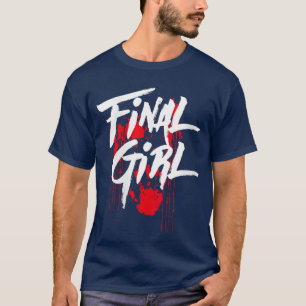Camiseta Chica final asesina para mujeres que aman el terro