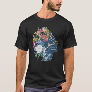 Camiseta Chica floral habla de tu mente Feminismo Derechos 