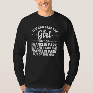 Camiseta Chica Fuera De Franklin Park Pa Pennsylvania Funny