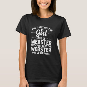 Camiseta Chica Fuera De Webster Tx Texas Funny Home Roots U