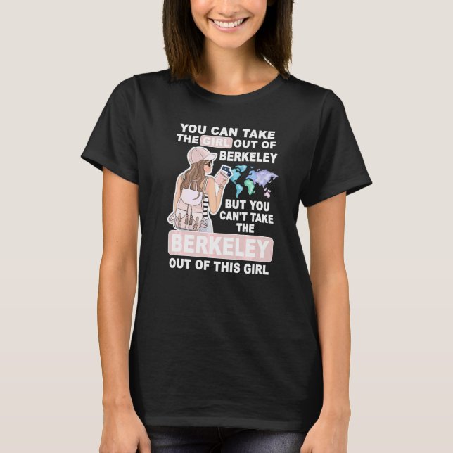 Camiseta Chica genial de la ciudad de Berkeley  Orgullosa c (Anverso)