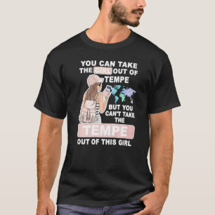 Camiseta Chica genial de Tempe Ciudad Orgullosa Chica de Te