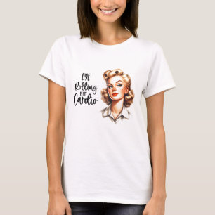 Camiseta Chica Glam Retro de los 50 Cita Divertida y Sarcás