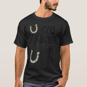 Camiseta Chica Jinete de Caballo ES MI CABALLO OKAY Ecuestr