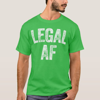 Camiseta Chica Legal AF cumpleaños 21
